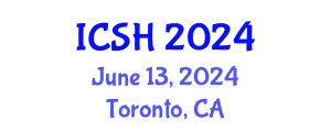 International Conference on Social Sciences and Humanities (ICSH) June 13, 2024 - Toronto, Canada