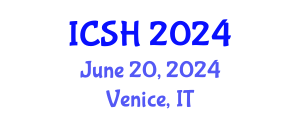 International Conference on Social Sciences and Humanities (ICSH) June 20, 2024 - Venice, Italy