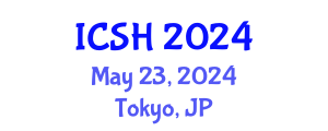 International Conference on Social Sciences and Humanities (ICSH) May 23, 2024 - Tokyo, Japan