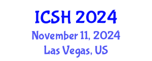 International Conference on Social Sciences and Humanities (ICSH) November 11, 2024 - Las Vegas, United States