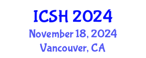 International Conference on Social Sciences and Humanities (ICSH) November 18, 2024 - Vancouver, Canada