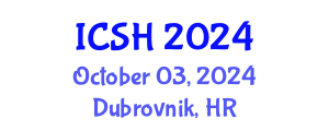 International Conference on Social Sciences and Humanities (ICSH) October 03, 2024 - Dubrovnik, Croatia