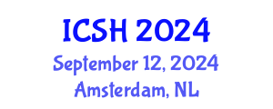International Conference on Social Sciences and Humanities (ICSH) September 12, 2024 - Amsterdam, Netherlands
