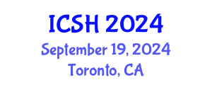 International Conference on Social Sciences and Humanities (ICSH) September 19, 2024 - Toronto, Canada