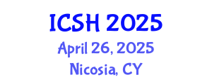 International Conference on Social Sciences and Humanities (ICSH) April 26, 2025 - Nicosia, Cyprus