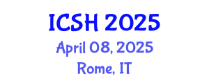 International Conference on Social Sciences and Humanities (ICSH) April 08, 2025 - Rome, Italy