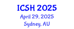 International Conference on Social Sciences and Humanities (ICSH) April 29, 2025 - Sydney, Australia