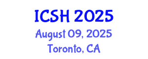 International Conference on Social Sciences and Humanities (ICSH) August 09, 2025 - Toronto, Canada