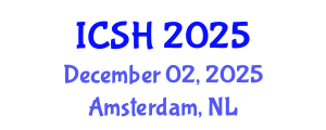 International Conference on Social Sciences and Humanities (ICSH) December 02, 2025 - Amsterdam, Netherlands