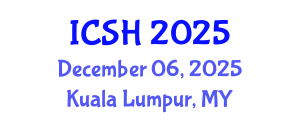 International Conference on Social Sciences and Humanities (ICSH) December 06, 2025 - Kuala Lumpur, Malaysia