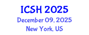 International Conference on Social Sciences and Humanities (ICSH) December 09, 2025 - New York, United States