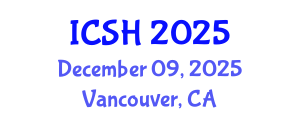 International Conference on Social Sciences and Humanities (ICSH) December 09, 2025 - Vancouver, Canada
