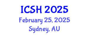 International Conference on Social Sciences and Humanities (ICSH) February 25, 2025 - Sydney, Australia