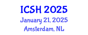International Conference on Social Sciences and Humanities (ICSH) January 21, 2025 - Amsterdam, Netherlands