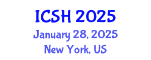 International Conference on Social Sciences and Humanities (ICSH) January 28, 2025 - New York, United States