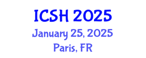 International Conference on Social Sciences and Humanities (ICSH) January 25, 2025 - Paris, France