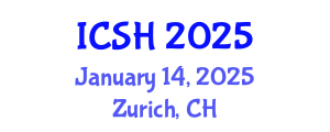 International Conference on Social Sciences and Humanities (ICSH) January 14, 2025 - Zurich, Switzerland