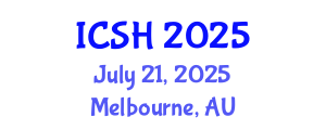 International Conference on Social Sciences and Humanities (ICSH) July 21, 2025 - Melbourne, Australia