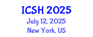 International Conference on Social Sciences and Humanities (ICSH) July 12, 2025 - New York, United States