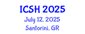 International Conference on Social Sciences and Humanities (ICSH) July 12, 2025 - Santorini, Greece