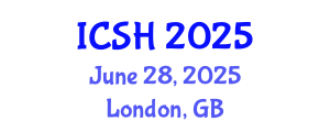 International Conference on Social Sciences and Humanities (ICSH) June 28, 2025 - London, United Kingdom
