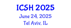 International Conference on Social Sciences and Humanities (ICSH) June 24, 2025 - Tel Aviv, Israel