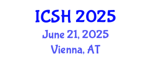 International Conference on Social Sciences and Humanities (ICSH) June 21, 2025 - Vienna, Austria
