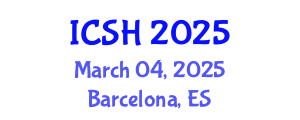 International Conference on Social Sciences and Humanities (ICSH) March 04, 2025 - Barcelona, Spain