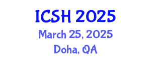 International Conference on Social Sciences and Humanities (ICSH) March 25, 2025 - Doha, Qatar