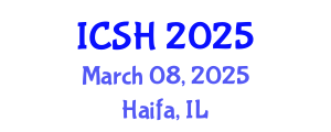 International Conference on Social Sciences and Humanities (ICSH) March 08, 2025 - Haifa, Israel