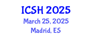 International Conference on Social Sciences and Humanities (ICSH) March 25, 2025 - Madrid, Spain