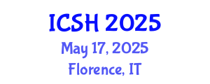 International Conference on Social Sciences and Humanities (ICSH) May 17, 2025 - Florence, Italy