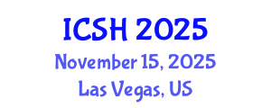 International Conference on Social Sciences and Humanities (ICSH) November 15, 2025 - Las Vegas, United States