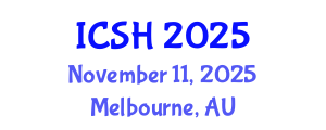 International Conference on Social Sciences and Humanities (ICSH) November 11, 2025 - Melbourne, Australia