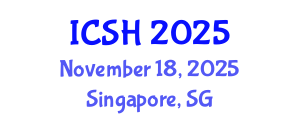 International Conference on Social Sciences and Humanities (ICSH) November 18, 2025 - Singapore, Singapore