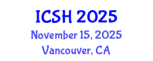 International Conference on Social Sciences and Humanities (ICSH) November 15, 2025 - Vancouver, Canada