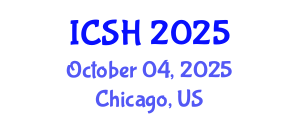 International Conference on Social Sciences and Humanities (ICSH) October 04, 2025 - Chicago, United States