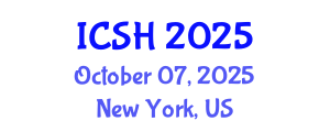 International Conference on Social Sciences and Humanities (ICSH) October 07, 2025 - New York, United States