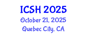International Conference on Social Sciences and Humanities (ICSH) October 21, 2025 - Quebec City, Canada