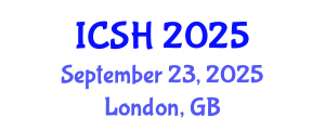 International Conference on Social Sciences and Humanities (ICSH) September 23, 2025 - London, United Kingdom