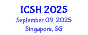 International Conference on Social Sciences and Humanities (ICSH) September 09, 2025 - Singapore, Singapore