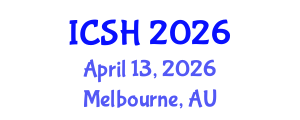 International Conference on Social Sciences and Humanities (ICSH) April 13, 2026 - Melbourne, Australia International Conference on Social Sciences and Humanities (ICSH) April 13, 2026 - Melbourne, Australia