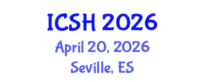 International Conference on Social Sciences and Humanities (ICSH) April 20, 2026 - Seville, Spain International Conference on Social Sciences and Humanities (ICSH) April 20, 2026 - Seville, Spain