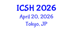 International Conference on Social Sciences and Humanities (ICSH) April 20, 2026 - Tokyo, Japan International Conference on Social Sciences and Humanities (ICSH) April 20, 2026 - Tokyo, Japan