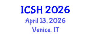 International Conference on Social Sciences and Humanities (ICSH) April 13, 2026 - Venice, Italy International Conference on Social Sciences and Humanities (ICSH) April 13, 2026 - Venice, Italy