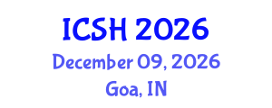 International Conference on Social Sciences and Humanities (ICSH) December 09, 2026 - Goa, India International Conference on Social Sciences and Humanities (ICSH) December 09, 2026 - Goa, India