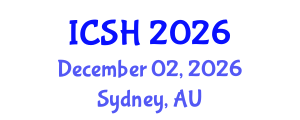 International Conference on Social Sciences and Humanities (ICSH) December 02, 2026 - Sydney, Australia International Conference on Social Sciences and Humanities (ICSH) December 02, 2026 - Sydney, Australia
