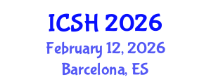 International Conference on Social Sciences and Humanities (ICSH) February 12, 2026 - Barcelona, Spain International Conference on Social Sciences and Humanities (ICSH) February 12, 2026 - Barcelona, Spain