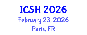 International Conference on Social Sciences and Humanities (ICSH) February 23, 2026 - Paris, France International Conference on Social Sciences and Humanities (ICSH) February 23, 2026 - Paris, France
