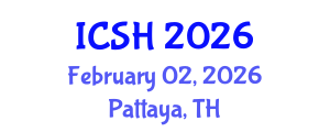 International Conference on Social Sciences and Humanities (ICSH) February 02, 2026 - Pattaya, Thailand International Conference on Social Sciences and Humanities (ICSH) February 02, 2026 - Pattaya, Thailand